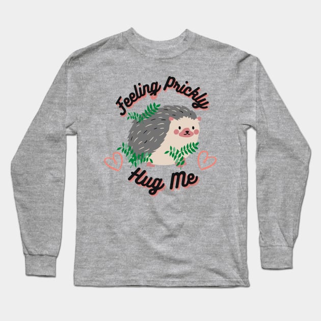 Feeling Prickly Long Sleeve T-Shirt by Natalie C. Designs 